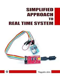 Simplified Approach to Real Time System (Repost)