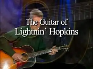 The Guitar Of Lightnin' Hopkins [repost]
