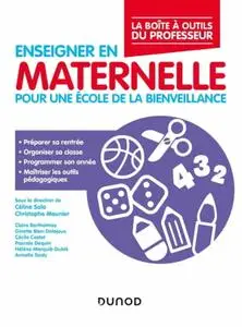 Collectif, "Enseigner en maternelle : Pour une école de la bienveillance"