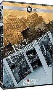 PBS American Experience - The Race Underground (2017)