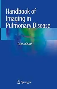 Handbook of Imaging in Pulmonary Disease