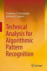 Technical Analysis for Algorithmic Pattern Recognition [Repost]