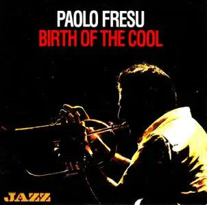 Paolo Fresu - Birth Of The Cool (2012)