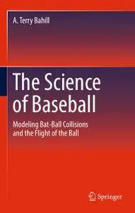 The Science of Baseball: Modeling Bat-Ball Collisions and the Flight of the Ball