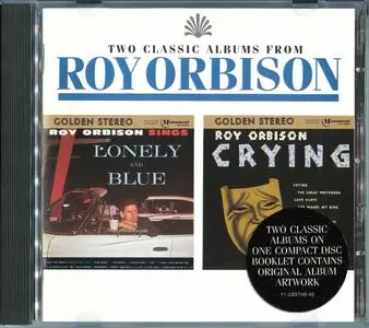Roy Orbison - Lonely And Blue (1961) & Crying (1962) [1993, Reissue]