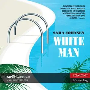 «White Man» by Sara Johnsen