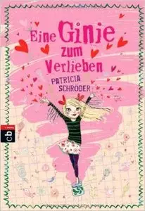 Patricia Schröder - Eine Ginie zum Verlieben