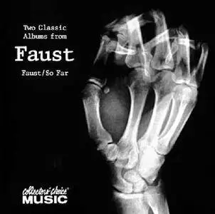 Faust - Faust (1971) & So Far (1972) [Reissue 2000]