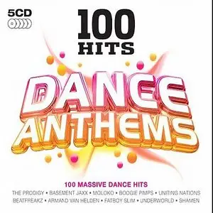 VA - 100 Hits Dance Anthems (2008)