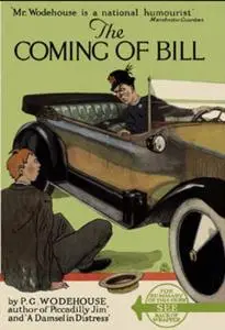 «The Coming of Bill» by P. G. Wodehouse