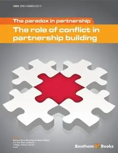 The Paradox in Partnership: The Role of Conflict in Partnership Building