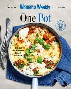 Australian Women's Weekly Everyday Cookbook Collection - One Pot - 3 August 2023