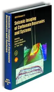 Seismic imaging of carbonate reservoirs and systems, Volume 81