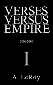 «Verses Versus Empire» by A LeRoy