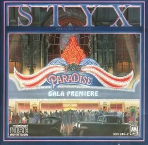 Styx - Paradise Theatre + Cormerstone