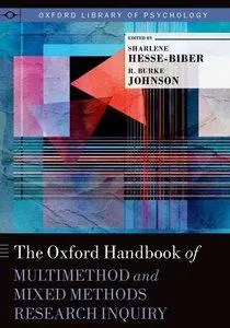 The Oxford Handbook of Multimethod and Mixed Methods Research Inquiry (Repost)