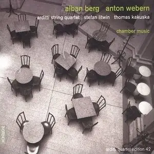 Berg, Webern: Chamber Music [Arditti String Quartet]