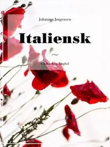 «Italiensk» by Johannes Jørgensen