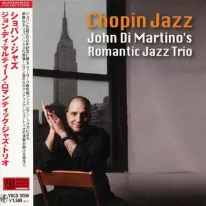 John Di Martino's Romantic Jazz Trio - Chopin Jazz (2010)