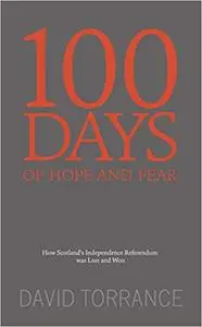 100 Days of Hope and Fear
