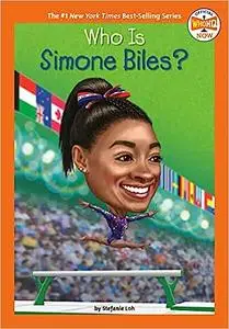 Who Is Simone Biles?