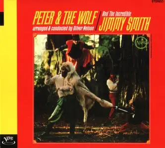 Jimmy Smith & Oliver Nelson - Peter & The Wolf (1966) {Verve by Request Series, 547 264-2 rel 1999}