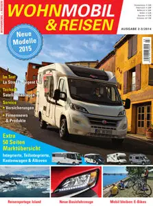 Wohnmobil und Reisen Magazin No 02 03 2014