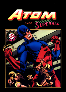 Atom avec Superman - Tome 1