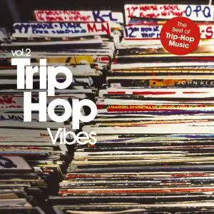 VA - Trip-Hop Vibes Vol.2 (2020)