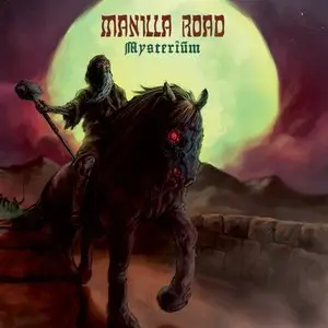 Manilla Road - Mysterium (2013)