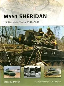 M551 Sheridan: US Airmobile Tanks 1941–2001 (New Vanguard)