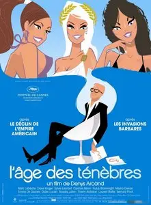 The Age of Ignorance / L'âge des ténèbres (2007)