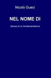 NEL NOME DI