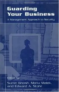 Guarding Your Business: A Management Approach to Security