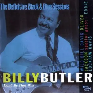 Billy Butler - Don't Be That Way (1976)