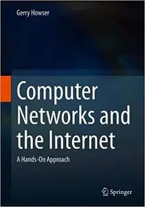 Computer Networks and the Internet: A Hands-On Approach