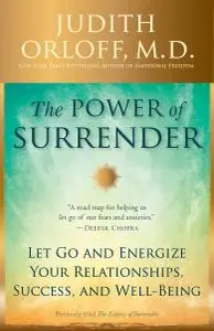 The Power of Surrender