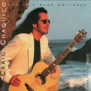 Craig Chaquico - Once In A Blue Universe (1997)