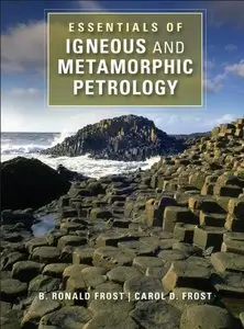 Essentials of Igneous and Metamorphic Petrology (Repost)