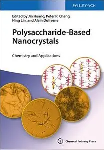 Polysaccharide-Based Nanocrystals: Chemistry and Applications