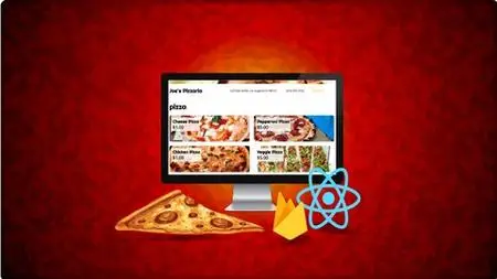 React Pizza Shop - Ordering Food with Hooks and Firebase