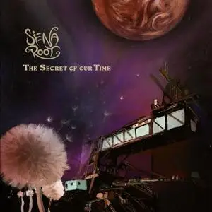 Siena Root - The Secret of Our Time (2020) [Official Digital Download 24/96]