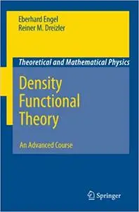 Density Functional Theory: An Advanced Course