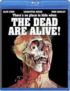 The Dead Are Alive (1972)