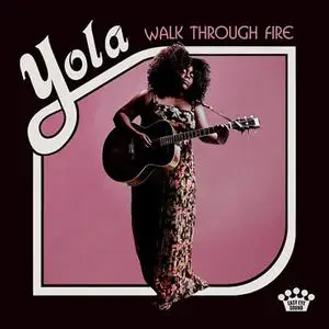 Yola - Walk Through Fire (2019) [Official Digital Download]