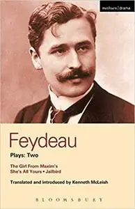 Feydeau Plays: 2 (World Classics)