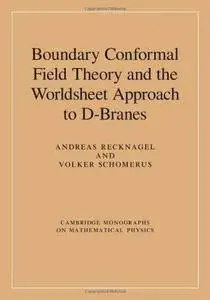 Boundary Conformal Field Theory and the Worldsheet Approach to D-Branes (Repost)