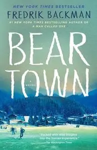«Beartown» by Fredrik Backman