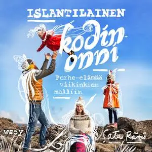 «Islantilainen kodinonni» by Satu Rämö