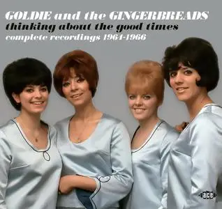 Goldie and The Gingerbreads - Thinking About the Good Times: Complete Recordings 1964-1966 (2021)